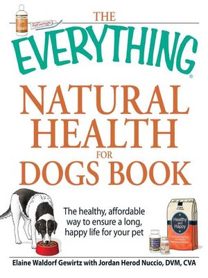 cover image of The Everything Natural Health for Dogs Book